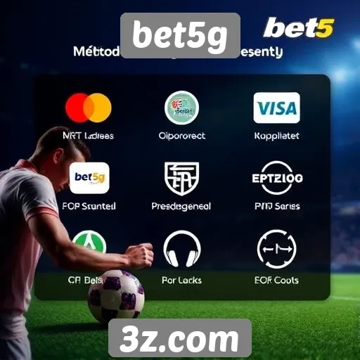bet5g : novos métodos de pagamento no site bet5g